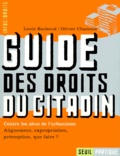 Louis Bachoud - Guide Des Droits Du Citadin. Contre Les Abus De L'Urbanisme.