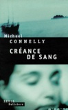 Michael Connelly - Créance de sang.