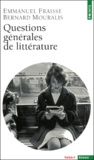 Bernard Mouralis et Emmanuel Fraisse - Questions Generales De Litterature.
