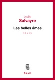 Lydie Salvayre - Les Belles Ames.