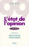  SOFRES et Philippe Méchet - L'Etat De L'Opinion. Edition 1999.