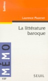 Laurence Plazenet - La Litterature Baroque.