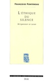 Françoise Fonteneau - L'ETHIQUE DU SILENCE. - Wittgenstein et Lacan.