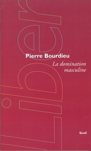 Pierre Bourdieu - La domination masculine.