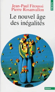 Pierre Rosanvallon - Le Nouvel Age Des Inegalites.
