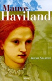 Alexis Salatko - Mauve Haviland.