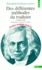 Friedrich Schleiermacher - Des Differentes Methodes De Traduire Et Autre Texte. Edition Bilingue Allemand-Francais.