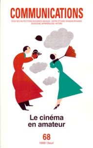  Seuil - Communications N° 68 : LE CINEMA EN AMATEUR.