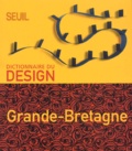 Penny Sparke et Paola Antonelli - Dictionnaire Du Design Grande-Bretagne.