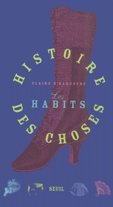 Claire d' Harcourt - Les Habits.