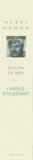 Hervé Hamon - Herve Hamon Coffret 2 Volumes : Besoin De Mer. L'Abeille D'Ouessant.