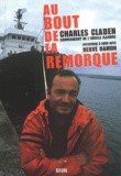 Charles Claden - Au Bout De La Remorque.