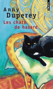 Anny Duperey - Les Chats De Hasard.