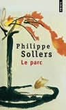 Philippe Sollers - Le Parc.