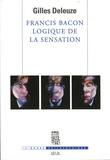 Gilles Deleuze - Francis Bacon. Logique De La Sensation.