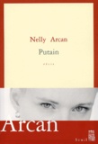 Nelly Arcan - Putain.