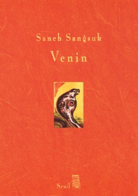 Saneh Sangsuk - Venin.