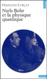 François Lurçat - Niels Bohr Et La Physique Quantique.