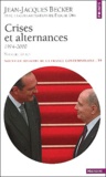 Jean-Jacques Becker - Nouvelle Histoire De La France Contemporaine. Tome 19, Crises Et Alternances (1974-2000), Edition 2002.