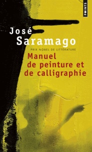 José Saramago - Manuel De Peinture Et De Calligraphie.
