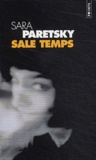Sara Paretsky - Sale temps.