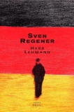 Sven Regener - Herr Lehmann.