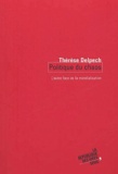 Thérèse Delpech - Politique Du Chaos. L'Autre Face De La Mondialisation.