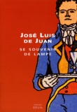 José Luis de Juan - Se Souvenir De Lampe.