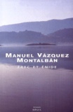 Manuel Vázquez Montalbán - Erec et Enide.