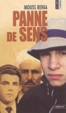 Mouss Benia - Panne De Sens.