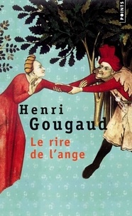 Henri Gougaud - Le rire de l'ange.