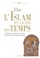 Jean Flori - L'Islam et la fin des temps - L'interprétation prophétique des invasions musulmanes dans la chrétienté médiévale.