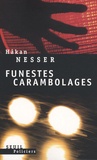 Hakan Nesser - Funestes carambolages.