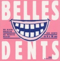 Patrick Hescot et Alain Amzalag - Belles Dents.