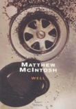 Matthew McIntosh - Well.