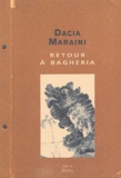 Dacia Maraini - Retour à Bagheria.