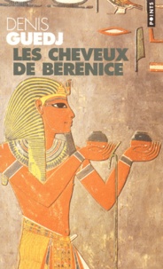 Denis Guedj - Les cheveux de Bérénice.