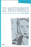 Adrian Tomine - 32 histoires - La série complète des mini-comics Optic Nerve.