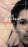 Rachid Djaïdani - Boumkoeur.