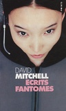 David Mitchell - Ecrits fantômes.