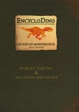 Robert Sabuda et Matthew Reinhart - EncycloDino - Un pop-up monstrueux.