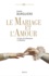 André Burguière - Le mariage et l'amour en France - De la Renaissance à la Révolution.