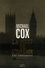 Michael Cox - La nuit de l'infamie - Une confession.