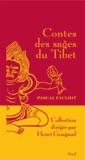 Pascal Fauliot - Contes des sages du Tibet.