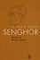 Léopold Sédar Senghor - Oeuvre poétique.