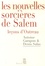 Antoine Garapon et Denis Salas - Les nouvelles sorcières de Salem - Leçons d'Outreau.