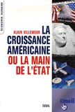 Alain Villemeur - La croissance américaine ou la main de l'Etat.