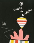 Ann Rand et Paul Rand - Toupie et Confettis.