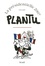  Plantu - La présidentielle 2007 vue par Plantu.