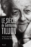  Collectif - Le siècle de Germaine Tillion.